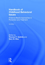 Handbook of Childhood Behavioral Issues: Evidence-Based Approaches to Prevention and Treatment book cover