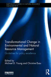 Transformational Change in Environmental and Natural Resource Management: Guidelines for policy excellence book cover