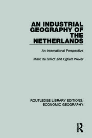 An Industrial Geography of the Netherlands book cover