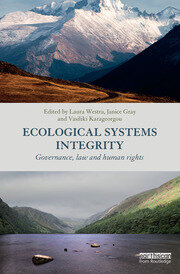 Ecological Systems Integrity: Governance, law and human rights book cover