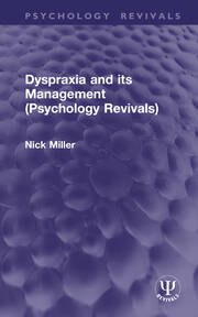 Dyspraxia and its Management book cover