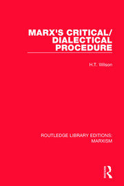 Marx's Critical/Dialectical Procedure book cover
