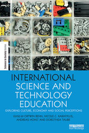 International Science and Technology Education: Exploring Culture, Economy and Social Perceptions book cover