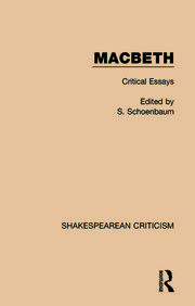 Macbeth: Critical Essays book cover