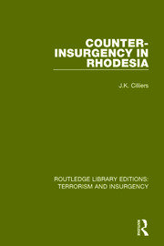 Counter-Insurgency in Rhodesia (RLE: Terrorism and Insurgency) book cover