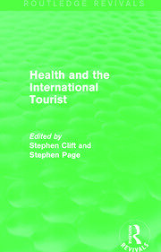 Health and the International Tourist (Routledge Revivals) book cover