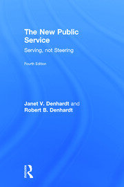 The New Public Service: Serving, Not Steering book cover