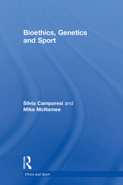 Bioethics, Genetics and Sport book cover