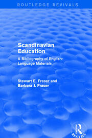 Revival: Scandinavian Education (1973): A Bibliography of english- language materials book cover