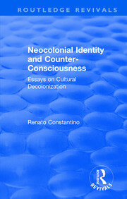 Revival: Neocolonial identity and counter-consciousness (1978): essays on cultural decolonization book cover