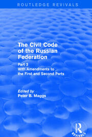 Revival: Civil Code of the Russian Federation: Pt. 3: With Amendments to the First and Second Parts (2002) book cover