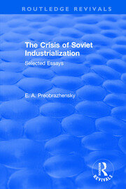 The Crisis of Soviet Industrialization book cover