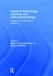 Issues in Technology, Learning, and Instructional Design: Classic and Contemporary Dialogues book cover