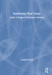 Residential Real Estate: Urban & Regional Economic Analysis book cover