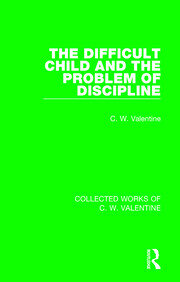 The Difficult Child and the Problem of Discipline book cover