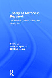 Theory as Method in Research: On Bourdieu, social theory and education book cover