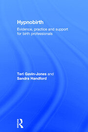 Hypnobirth: Evidence, practice and support for birth professionals book cover