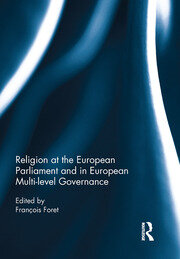 Religion at the European Parliament and in European multi-level governance book cover