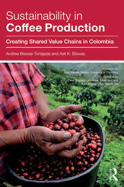 Sustainability in Coffee Production: Creating Shared Value Chains in Colombia book cover