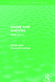 United Arab Emirates (Routledge Revival): MERI Report book cover