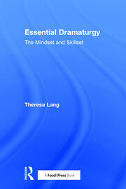 Essential Dramaturgy: The Mindset and Skillset book cover