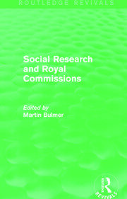 Social Research and Royal Commissions (Routledge Revivals) book cover