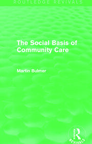 The Social Basis of Community Care (Routledge Revivals) book cover