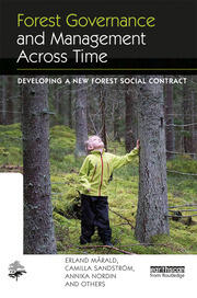 Forest Governance and Management Across Time: Developing a New Forest Social Contract book cover
