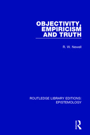 Objectivity, Empiricism and Truth book cover