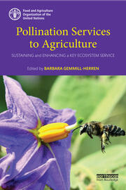Pollination Services to Agriculture: Sustaining and enhancing a key ecosystem service book cover