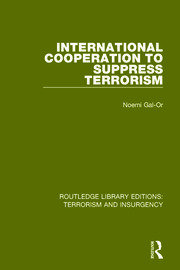 International Cooperation to Suppress Terrorism (RLE: Terrorism & Insurgency) book cover