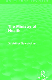 The Ministry of Health (Routledge Revivals) book cover
