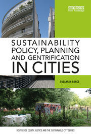 Sustainability Policy, Planning and Gentrification in Cities book cover