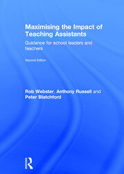 Maximising the Impact of Teaching Assistants: Guidance for school leaders and teachers book cover