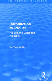 Introduction to Proust (Routledge Revivals): His Life, His Circle and His Work book cover