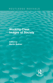 Working-Class Images of Society (Routledge Revivals) book cover
