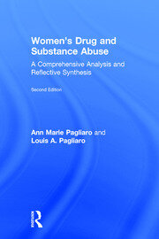 Women's Drug and Substance Abuse: A Comprehensive Analysis and Reflective Synthesis book cover