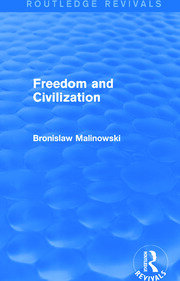 Freedom and Civilization (Routledge Revivals) book cover