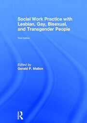 Social Work Practice with Lesbian, Gay, Bisexual, and Transgender People book cover
