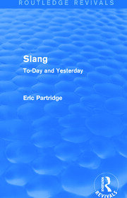 Slang: To-Day and Yesterday book cover