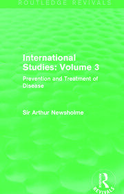 International Studies: Volume 3 (Routledge Revivals): Prevention and Treatment of Disease book cover