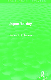 Japan To-day (Routledge Revivals) book cover