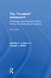 The Troubled Adolescent: Challenges and Resilience within Family and Multicultural Contexts book cover