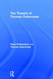 The Theatre of Thomas Ostermeier book cover