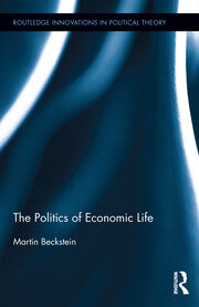 The Politics of Economic Life book cover