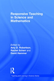 Responsive Teaching in Science and Mathematics book cover