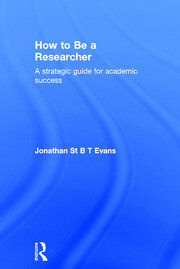 How to Be a Researcher: A strategic guide for academic success book cover