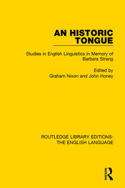 An Historic Tongue (RLE: English Language): Studies in English Linguistics in Memory of Barbara Strang book cover