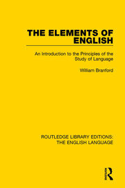 The Elements of English: An Introduction to the Principles of the Study of Language book cover