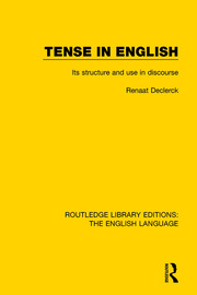 Tense in English: Its Structure and Use in Discourse book cover